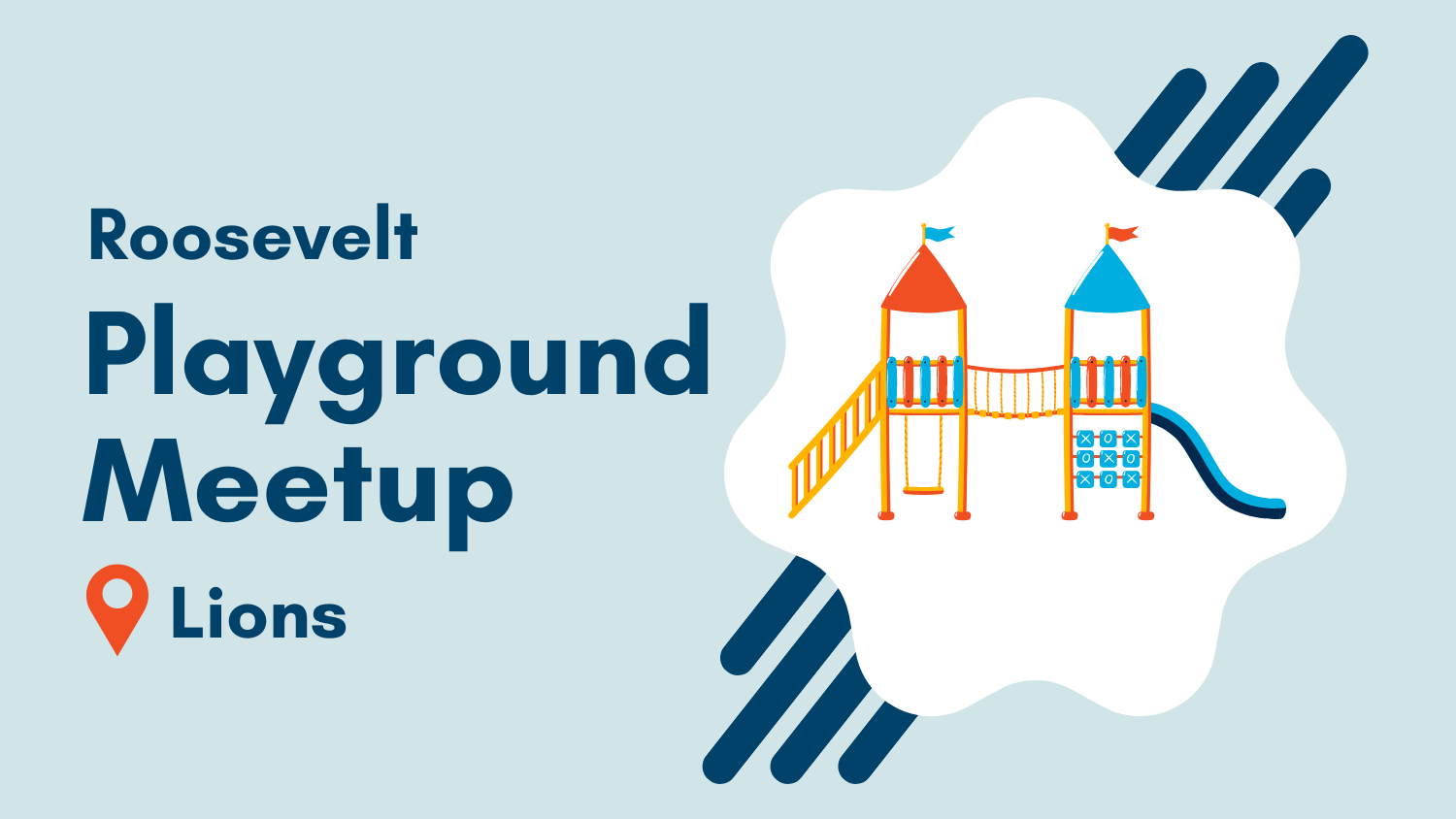 Roosevelt Playground Meetup at Lions Park